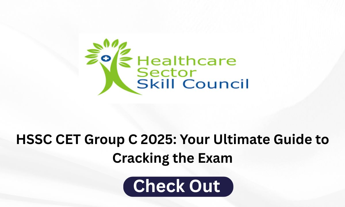 HSSC CET Group C 2025