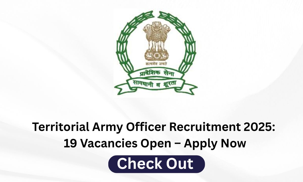 Territorial Army Officer Recruitment 2025